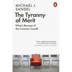 Tyranny of Merit (ISBN: 9780141991177)