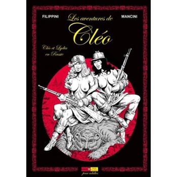 Les aventures de Cléo T09 Cléo et Lydia en Russie | FILLIPPINI, MANCINI