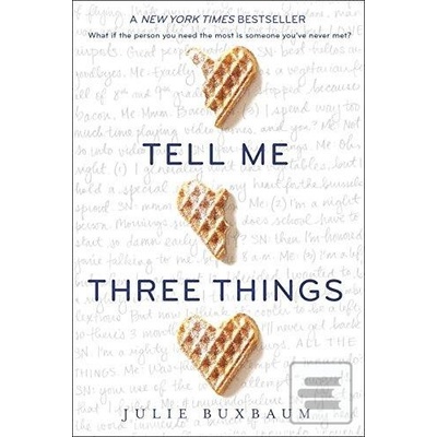 Tell Me Three Things