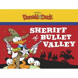 Sheriff of Bullet Valley | Carl Barks (ISBN: 9781606998205)