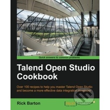 Talend Open Studio Cookbook - Rick Daniel Barton