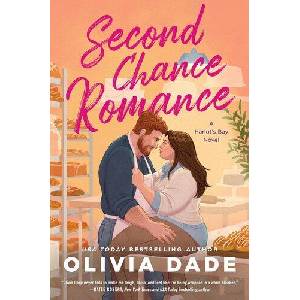 SECOND CHANCE ROMANCE | DADE OLIVIA (ISBN: 9780063215979)
