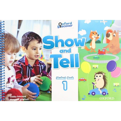Oxford Discover: Show and Tell 1 Student Book