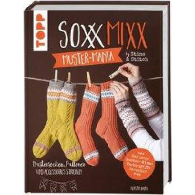 SoxxMixx. Muster-Mania by Stine & Stitch | Kerstin Balke