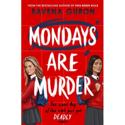 Mondays Are Murder