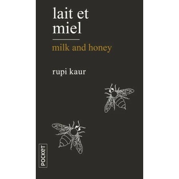 Lait et miel/Milk and honey