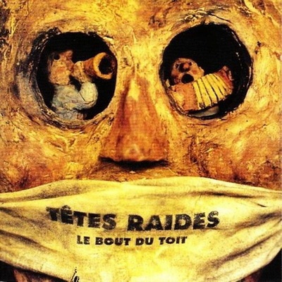Tetes Raides Le B Du Toit CD
