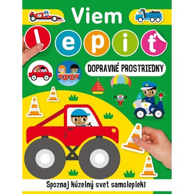 Viem lepiť Dopravné prostriedky