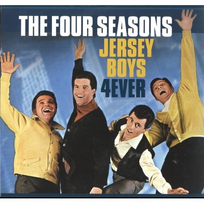 FOUR SEASONS: JERSEY BOYS 4 EVER -HQ- LP