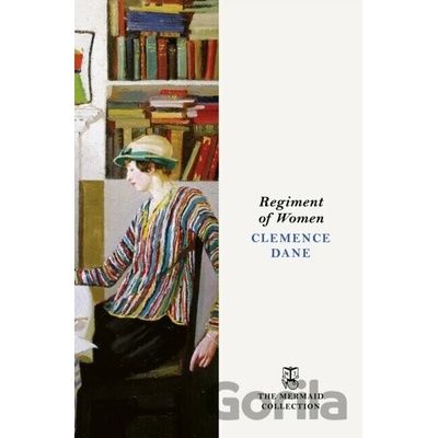 Regiment of Women - Clemence Dane