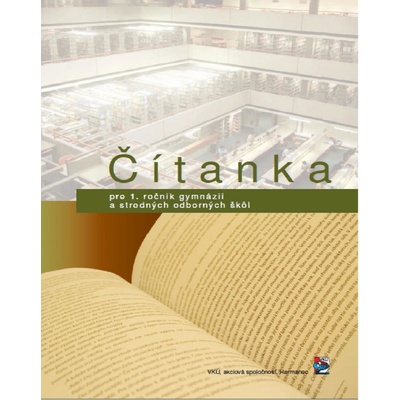 Čítanka pre 1. ročník gymnázií a stredných odborných škôl