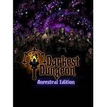 Darkest Dungeon: Ancestral Edition 2018