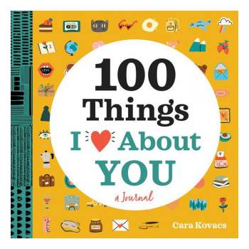 A Love Journal: 100 Things I Love about You