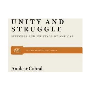 Unity and Struggle | Amilcar Cabral, Basil Davidson, Basil Risbridger Davidson (1979)