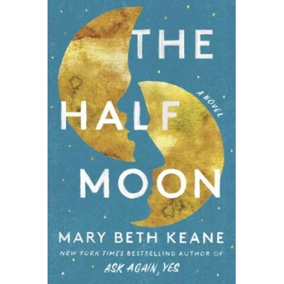 The Half Moon | Mary Beth Keane