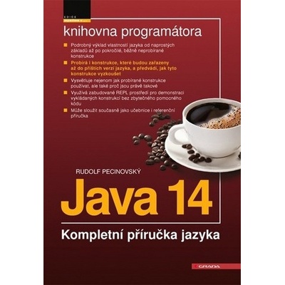 Java 14 - Kompletní příručka jazyka - Rudolf Pecinovský