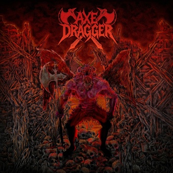 Axe Dragger - Axe Dragger CD