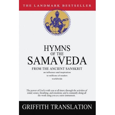 Hymns of the Samaveda | Ralph T. H. Griffith, Anonymous