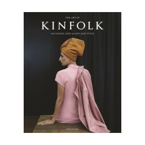 The Art of Kinfolk (ISBN: 9781648293061)