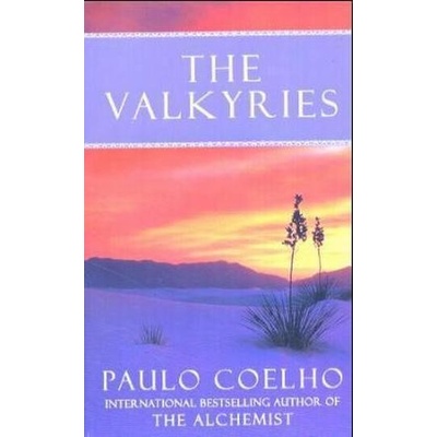 The Valkyries. Schutzengel, englische Ausgabe - Coelho, Paulo