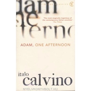 Adam, One Afternoon | Italo Calvino (1992)