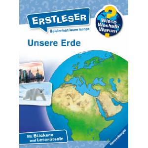 Wieso? Weshalb? Warum? Erstleser, Band 5: Unsere Erde | Astrid Vohwinkel (ISBN: 9783473600175)