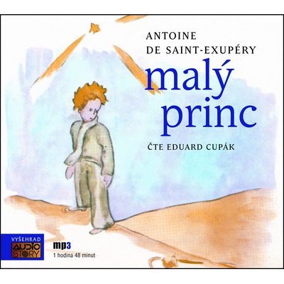 Malý princ Eduard Cupák; Antoine de Saint-Exupéry [Médium CD]