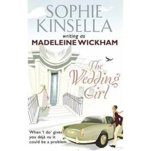 Wedding Girl | Madeleine Wickham (ISBN: 9780552776738)
