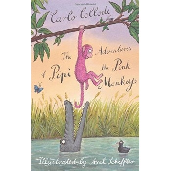 Adventures of Pipi the Pink Monkey - Collodi Carlo