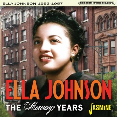 Ella Johnson - THE MERCURY YEARS, 1953-1957 CD