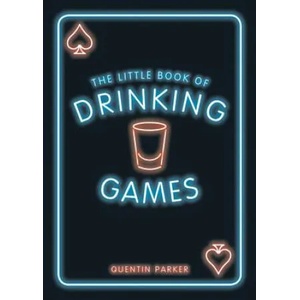 Little Book of Drinking Games | Quentin Parker (ISBN: 9781786852991)