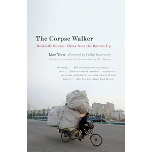 Corpse Walker | Yiwu Liao (ISBN: 9780307388377)