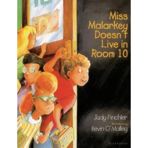 Miss Malarkey Doesn't Live in Room 10 | Judy Finchler, Kevin O'Malley (ISBN: 9780802774989)