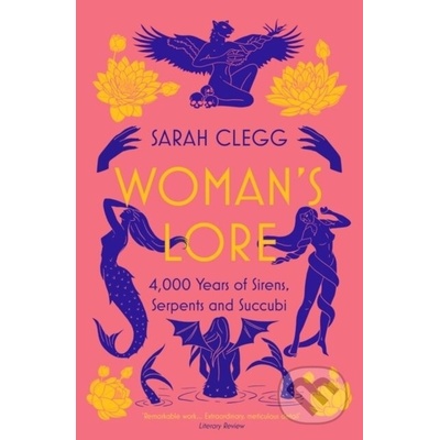 Woman's Lore - Sarah Clegg