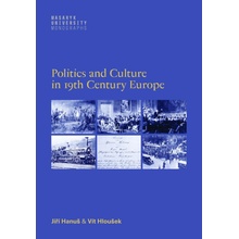Politics and Culture in 19th Century Europe