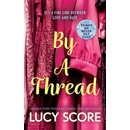By a Thread - Lucy Score