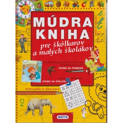 Múdra kniha pre škôlkárov a malých školákov
