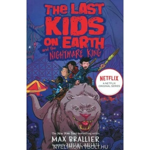 Last Kids on Earth and the Nightmare King (ISBN: 9781405295116)