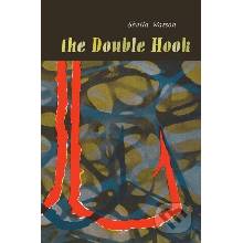 The Double Hook Penguin Modern Classics Edition - Sheila Watson