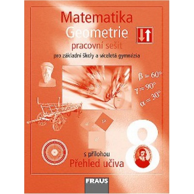 FRAUS Matematika 8 pro ZŠ a VG,PS Geometrie