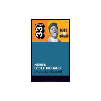 Little Richard's Here's Little Richard | Bassett Jordan Bassett