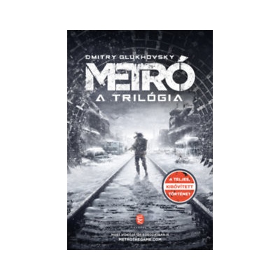Metró - A trilógia