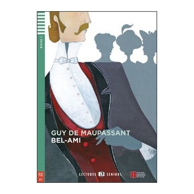 Bel-ami + CD - Guy de Maupassant