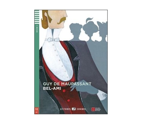 Bel-ami + CD - Guy de Maupassant