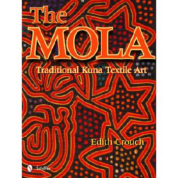 Image 1 of Mola: Traditional Kuna Textile Art | Edith Crouch