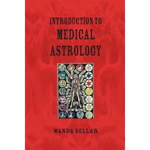 Introduction to Medical Astrology | Wanda Sellar (ISBN: 9781902405322)