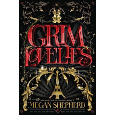 Grim Lovelies - Megan Shepherd