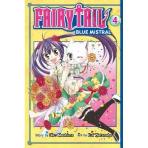 Fairy Tail Blue Mistral 4 | Hiro Mashima (ISBN: 9781632365309)