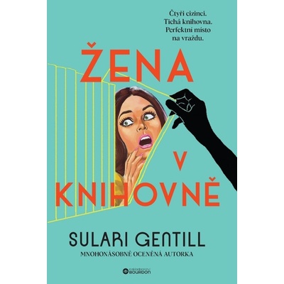 Žena v knihovně - Sulari Gentill