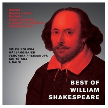 Best Of William Shakespeare - výběr - - čtou B. Polívka, J. Tříska a další